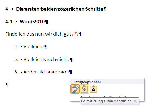 Neu in Word 2010 – Smarttag – Formatierung zusammenführen