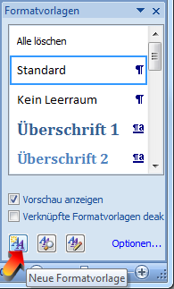 neue Formatvorlage anlegen in Word 2007