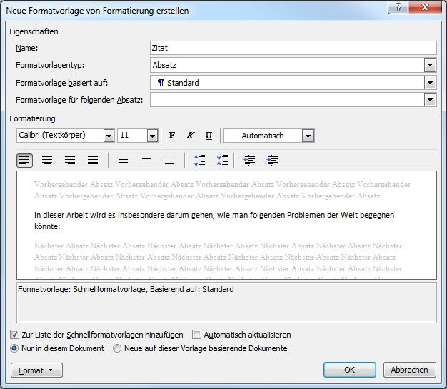 Einstellmöglichkeiten für Formatvorlagen